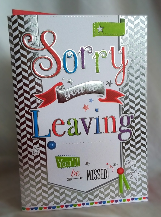 Sorry You're Leaving Card